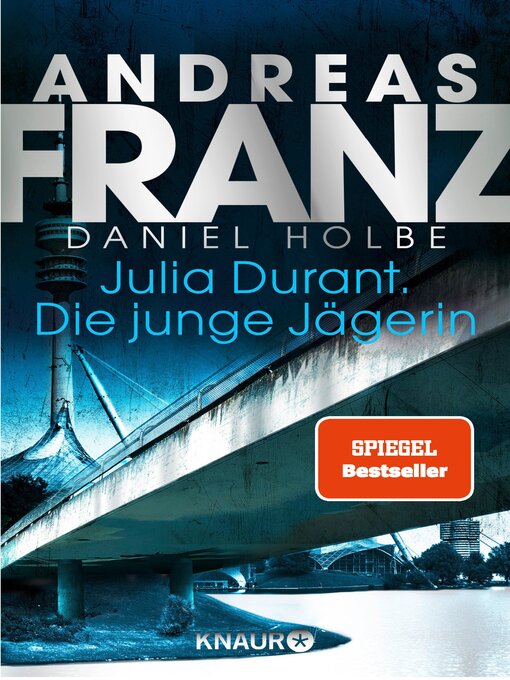 Title details for Julia Durant. Die junge Jägerin by Andreas Franz - Available